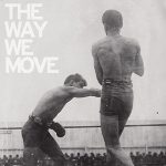 The Way We Move – Langhorne Slim & The Law