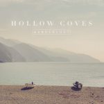 The Woods – Hollow Coves