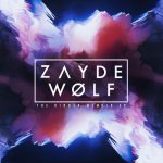 Rise Up – Zayde Wølf
