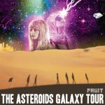 The Sun Ain’t Shining No More – The Asteroids Galaxy Tour